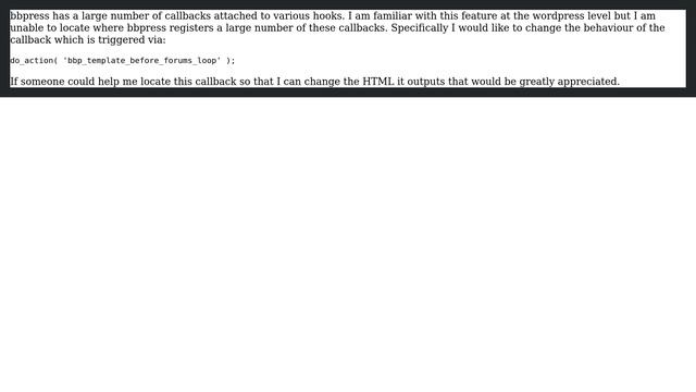 Wordpress: How to find a callback attached to a bbpress hook? смотреть онлайн