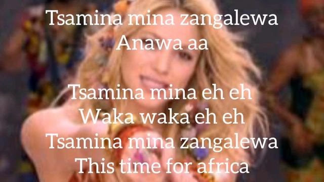 Shakira waka waka song lyrics смотреть онлайн