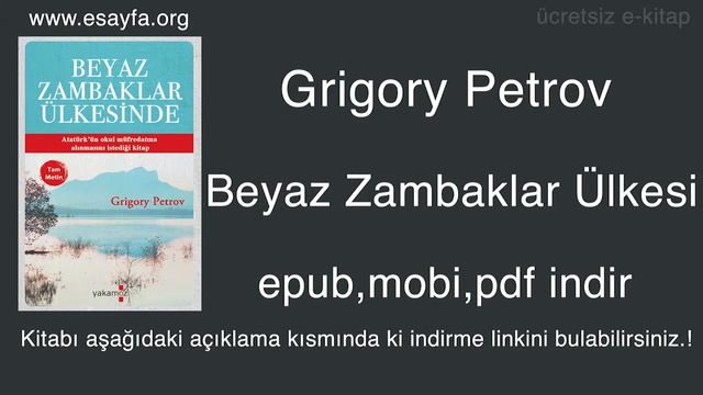 Beyaz Zambaklar Ülkesi - Grigory Petrov - Ekitap indir смотреть онлайн