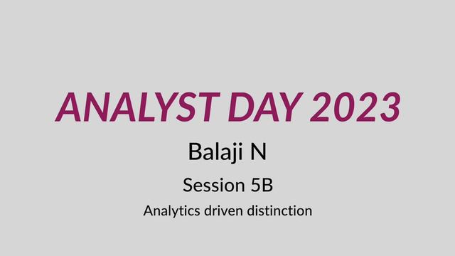 Session 5B - Analytics driven distinction смотреть онлайн