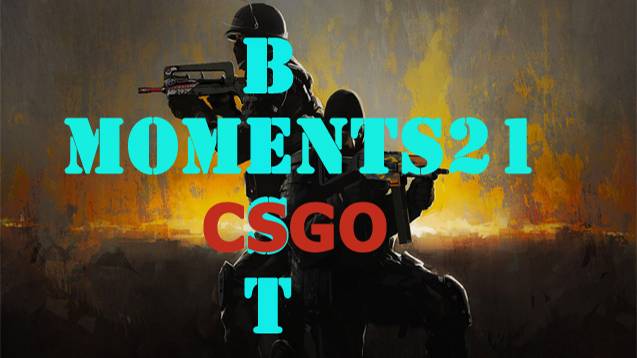 BestMoments #21 CSGO