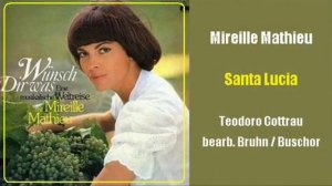 Mireille Mathieu - Santa Lucia