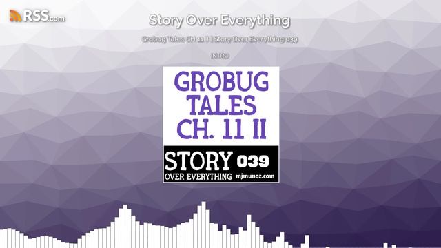 Grobug Tales CH 11 II | Story Over Everything 039 смотреть онлайн