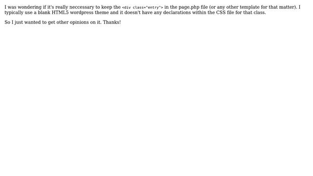 Wordpress: Do I really need the div class entry? смотреть онлайн