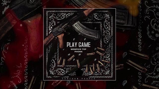 Memphis Top Phonk - Play Game (Официальная премьера трека)
