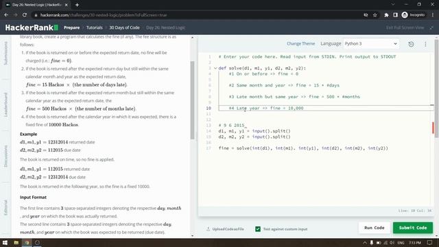 HackerRank 30 Days of Code | Day 26: Nested Logic | Python смотреть онлайн
