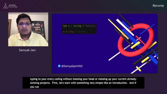 Typescript - a necessity front-end tool by Samyak Jain | JSCAMP 2021 смотреть онлайн