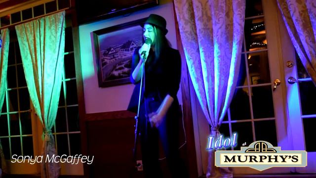 Idol at Murphy's - Week 4 - 1st Place - Sonya McGaffey смотреть онлайн
