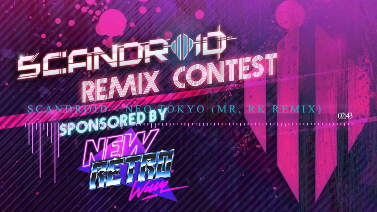 Scandroid - "Neo Tokyo" (Remix by Mr. RK) смотреть онлайн