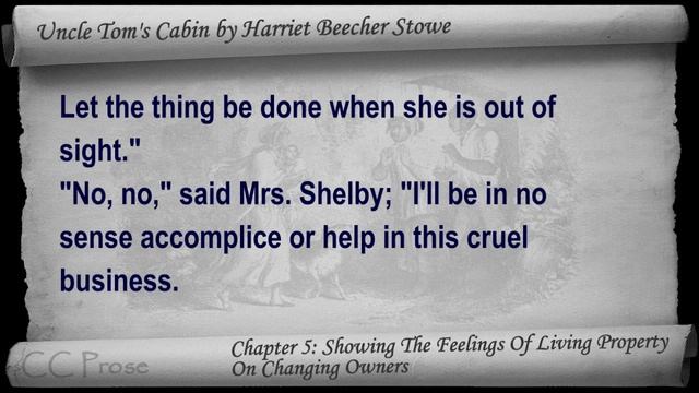 Chapter 05 - Uncle Tom's Cabin by Harriet Beecher Stowe - Showing The Feelings Of Living Property смотреть онлайн