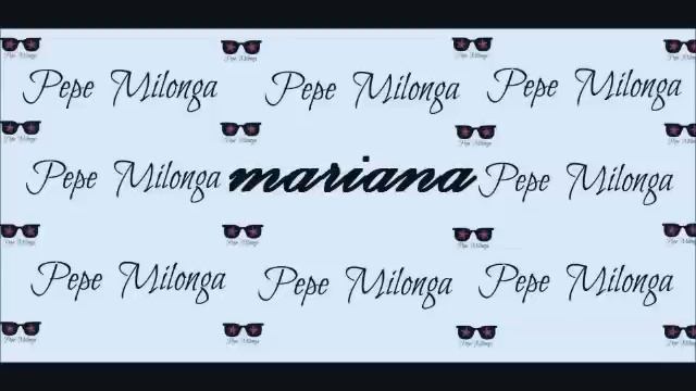 PEPE MILONGA - MARIANA смотреть онлайн