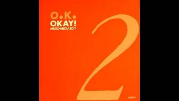 O.K. - OKAY! 12' Maxi HQ