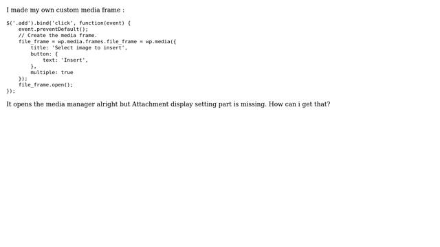Wordpress: Adding Attachment Display Settings in custom media frame смотреть онлайн