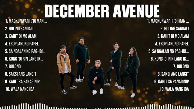 December Avenue Mix Top Hits Full Album ▶️ Full Album ▶️ Best 10 Hits Playlist смотреть онлайн
