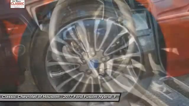 2017 Ford Fusion Hybrid Houston TX, Katy TX, Sugar Land TX CP23929 смотреть онлайн