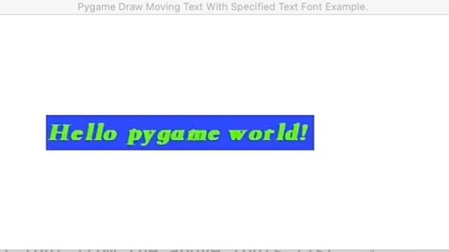 pygame draw moving text смотреть онлайн