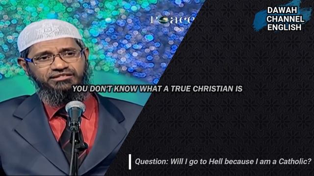 Will I Go To Hell Because I Am A CATHOLIC CHRISTIAN | Dr. Zakir Naik | Christianity vs Islam Debate смотреть онлайн