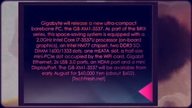 Gigabyte GB-XM1-3537 Ultra-Compact Barebone PC смотреть онлайн