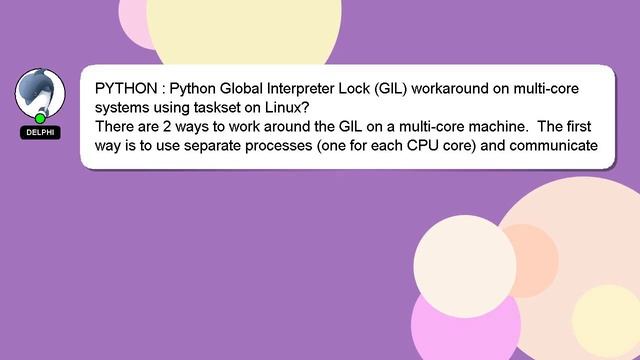 PYTHON : Python Global Interpreter Lock (GIL) workaround on multi-core systems using taskset on Lin смотреть онлайн