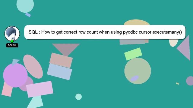 SQL : How to get correct row count when using pyodbc cursor.executemany() смотреть онлайн