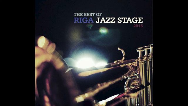 Best of Riga Jazz Stage 2015 смотреть онлайн