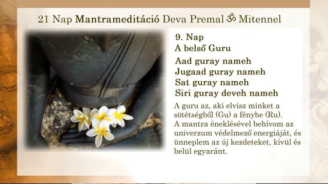 Deva Premal és Miten - 21 Nap Mantrameditáció: 9. nap Aad Guray Nameh смотреть онлайн
