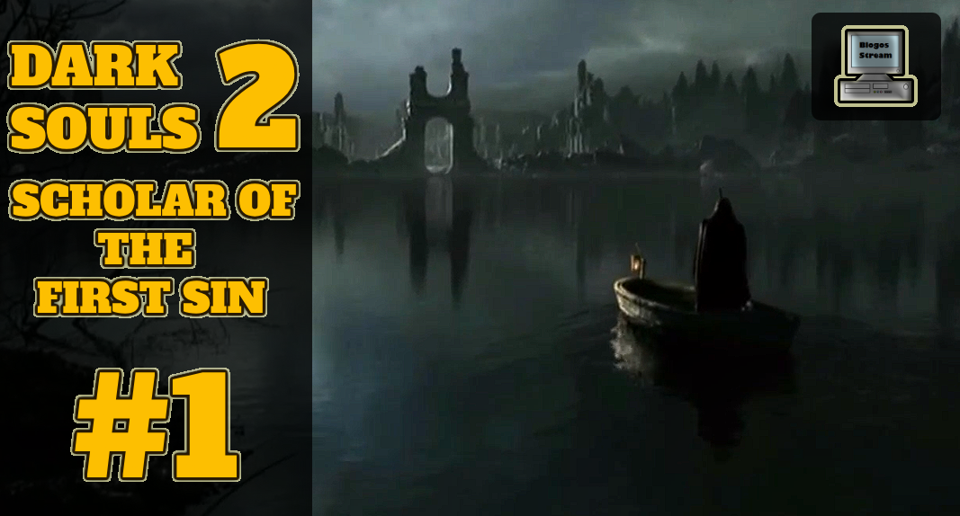 ? Добро пожаловать в Дранглик | DARK SOULS II: Scholar of the First Sin | Прохождение #1 смотреть онлайн