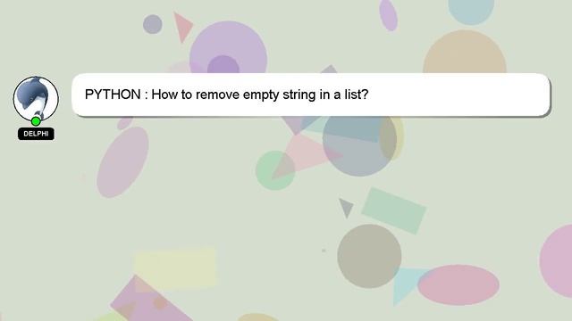 PYTHON : How to remove empty string in a list? смотреть онлайн