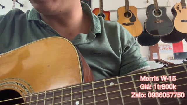 Đàn guitar acoustic Morris W-15. giá 1tr800k ( test guitar Morris W15) 0936057750 смотреть онлайн