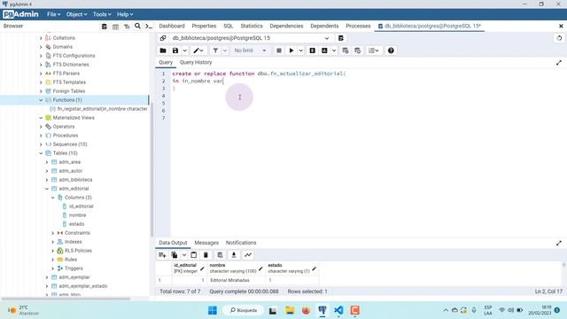 POSTGRESQL + PGADMIN4 #22 Crear una función para registrar, actualizar y eliminar un registro. смотреть онлайн