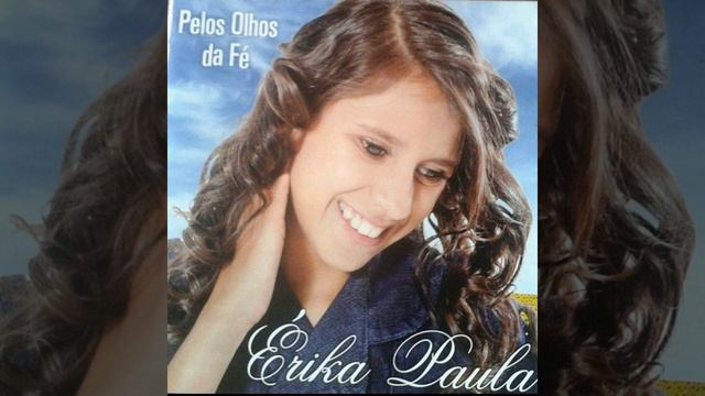 Nas Mãos do Oleiro - Erika Paula смотреть онлайн