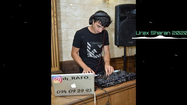 URAX SHARAN 2020 ? DJ RAFO ?