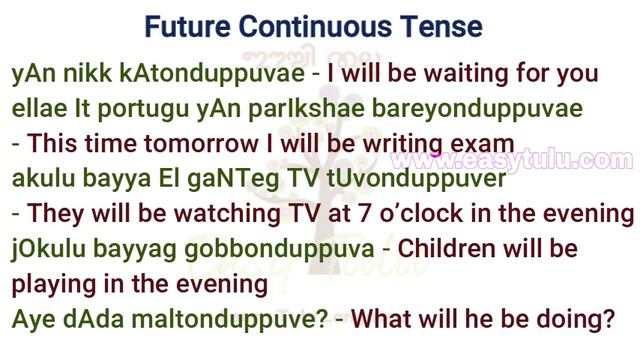 Tulu Lesson 34: Future Continuous Tense смотреть онлайн