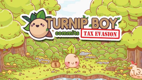 TURNIP BOY COMMITS TAX EVASION