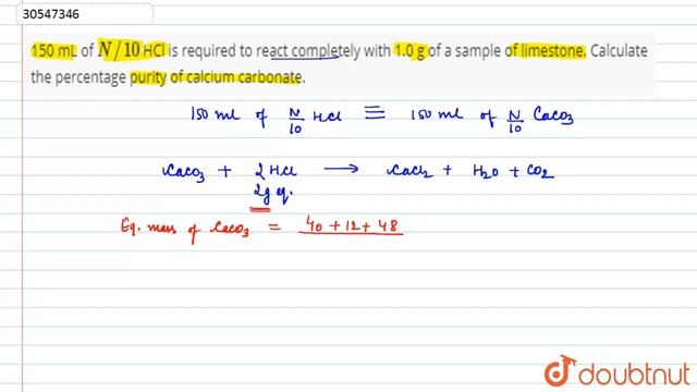 150 mL of `N//10` HCl is required to react completely with 1.0 g of a sample of lime смотреть онлайн