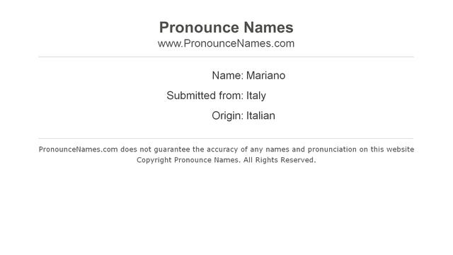How to pronounce Mariano (Italian/Italy) - PronounceNames.com смотреть онлайн