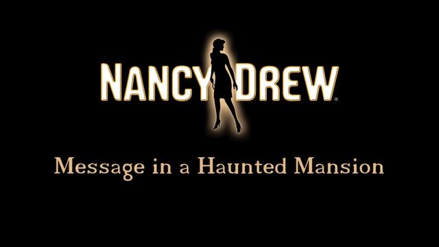 Nancy Drew: Message in a Haunted Mansion Official Soundtrack [1080p HD] смотреть онлайн