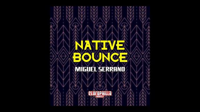 Miguel Serrano - Native Bounce[giulio lnt remix] смотреть онлайн