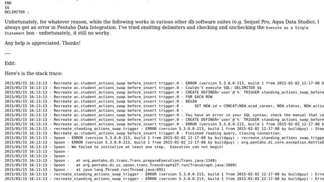 Pentaho Data Integration: 'Execute SQL statement' to create trigger смотреть онлайн