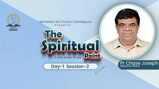 Malayalam Bible class |Day 1 Session- 2 | How to learn Bible | Bethlehem AG Church | Pr Chase Josep смотреть онлайн