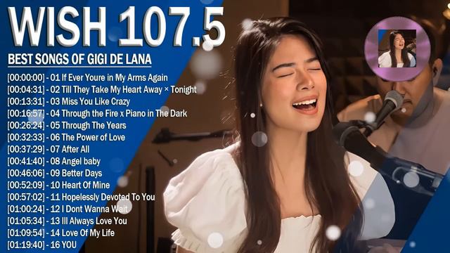 [ Newest ] Gigi De Lana Latest Covers Compilation 2023 | Gigi De Lana Bagong Ibig Kanta