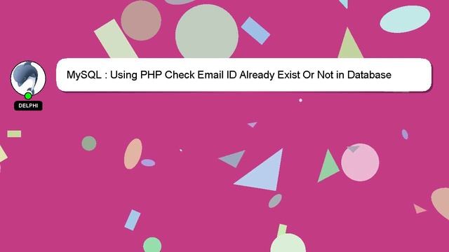 MySQL : Using PHP Check Email ID Already Exist Or Not in Database смотреть онлайн