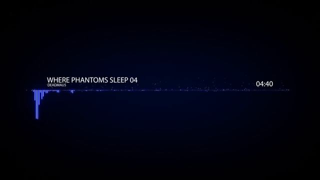 Deadmau5 - Where Phantoms Sleep 04 смотреть онлайн