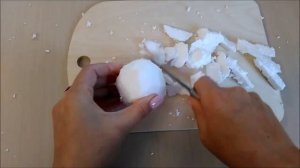 Как сделать шар из пенопласта. Шарик из пенопласта. / How to make a ball of foam.