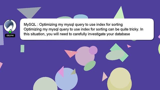 MySQL : Optimizing my mysql query to use index for sorting смотреть онлайн