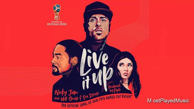 Nicky Jam - Live It Up ft. Will Smith, Era Istrefi (2018 FIFA World Cup Russia) (Audio) смотреть онлайн