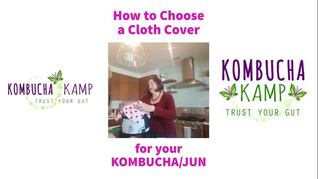 How to Choose a Cloth Cover for Kombucha and JUN with Kombucha Kamp смотреть онлайн