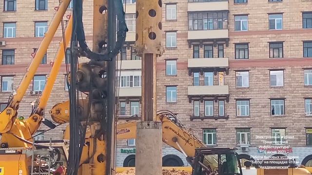 Работа буровых установок "Бауэр"на строительстве ст.м."Академическая" .16.06.21. смотреть онлайн