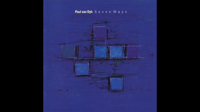 🍕Paul van Dyk – Seven Ways (Special Limited Edition Double CD) CD1 1996 смотреть онлайн