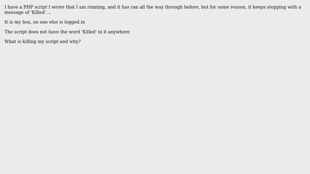 DevOps & SysAdmins: Long running PHP process randomly stops with message 'Killed' смотреть онлайн